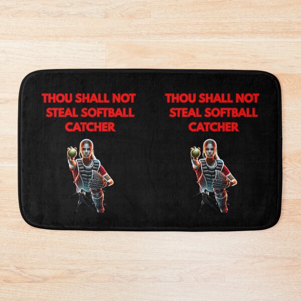 Item preview, Thou Shall Not Steal Softball Catcher designed and sold by TrendsLook.