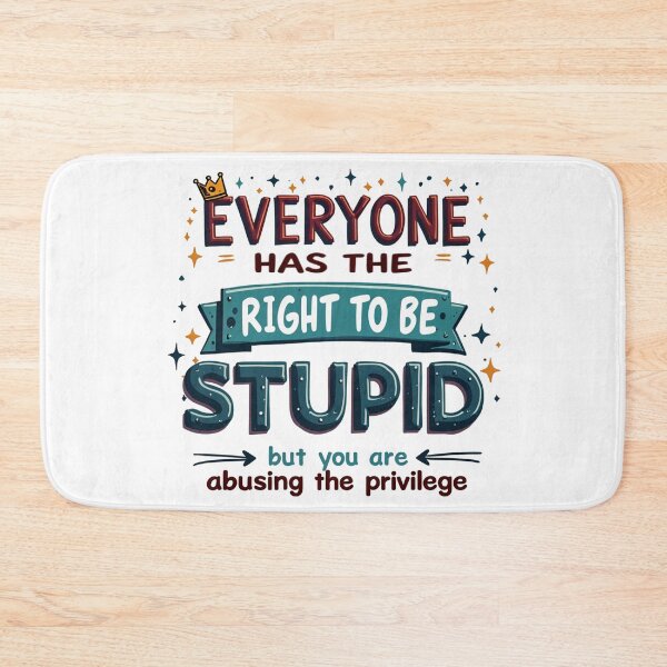Item preview, Abuse of Stupidity - Design Humor and Sarcasm designed and sold by latelierdechris.