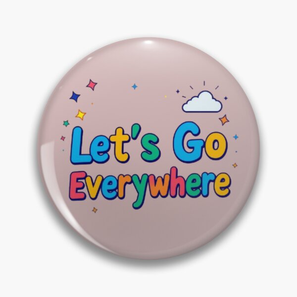 Item preview, Lets Go Everywhere. designed and sold by Shivam Arora.