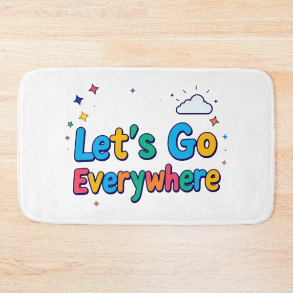 Item preview, Lets Go Everywhere. designed and sold by Shivam Arora.