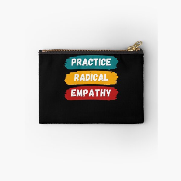 Item preview, Radical Empathy Courageous Connection designed and sold by Zakrytos ★★★★★.