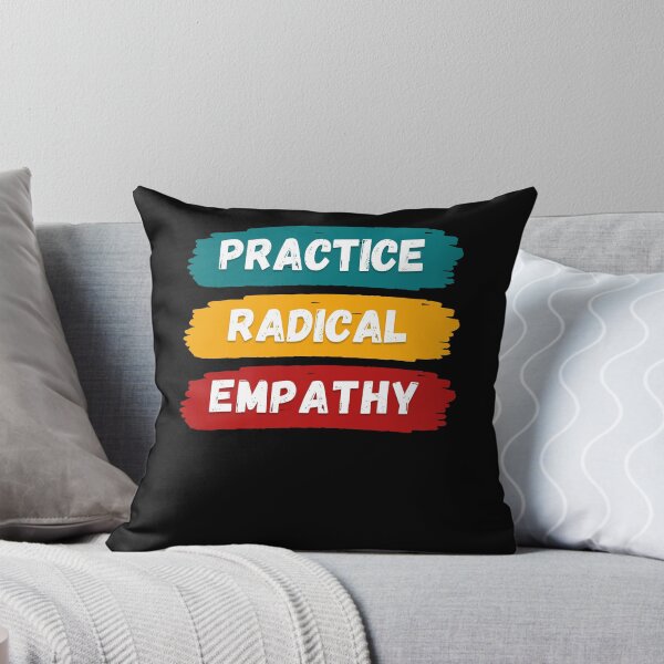 Item preview, Radical Empathy Courageous Connection designed and sold by Zakrytos ★★★★★.