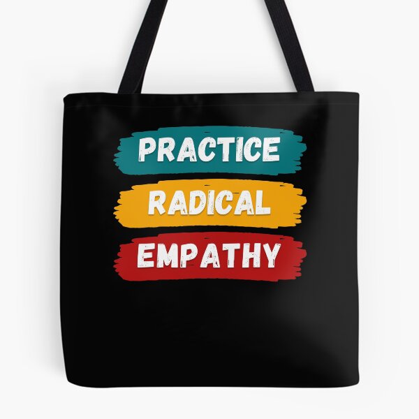 Item preview, Radical Empathy Courageous Connection designed and sold by Zakrytos ★★★★★.