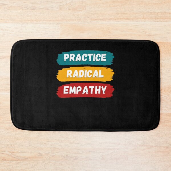 Item preview, Radical Empathy Courageous Connection designed and sold by Zakrytos ★★★★★.