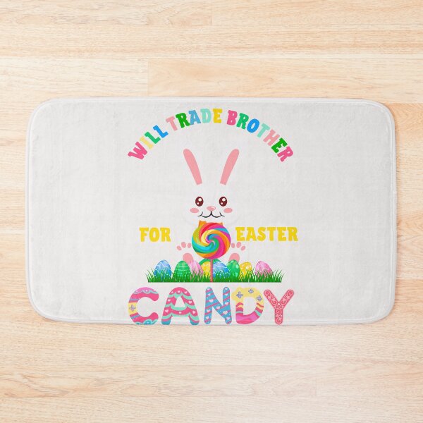 Item preview, Funny Easter I will trade brother for candy 2025 designed and sold by erozzz.