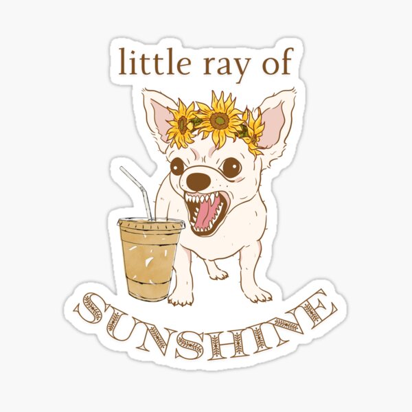 Item preview, Little Ray of Sunshine Sassy Chihuahua and Iced Coffee designed and sold by SugarBearShop.