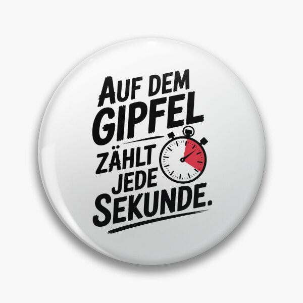 Item preview, At the summit every second counts designed and sold by wolfgangrainer.