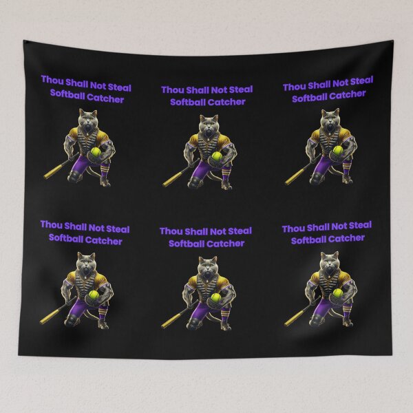 Item preview, Thou Shall Not Steal Softball Catcher designed and sold by TrendsLook.