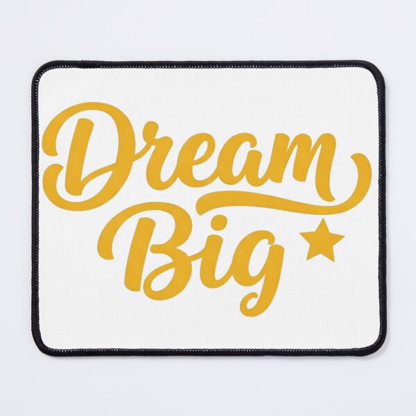 Item preview, Dream Big 1 designed and sold by NickN99.
