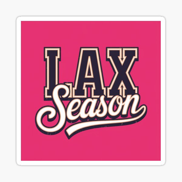 Artikel-Vorschau von LAX-Saison – Auffälliges Sport- und kursives Lacrosse-Design, designt und verkauft von High School Spirit.