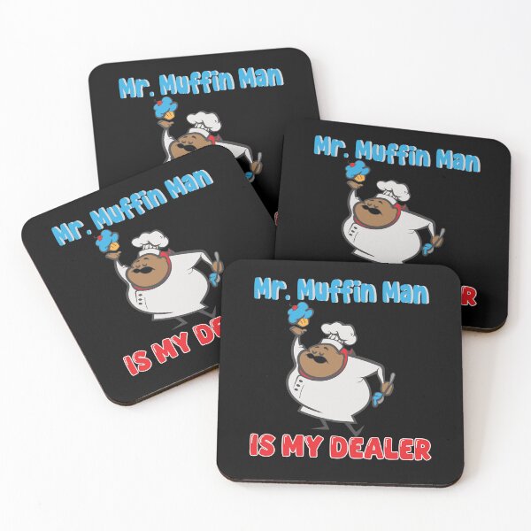 Item preview, "Mr. Muffin Man – Is My Dealer" Funny  Design – Playful Baking Meme  designed and sold by DG-ShopLT.