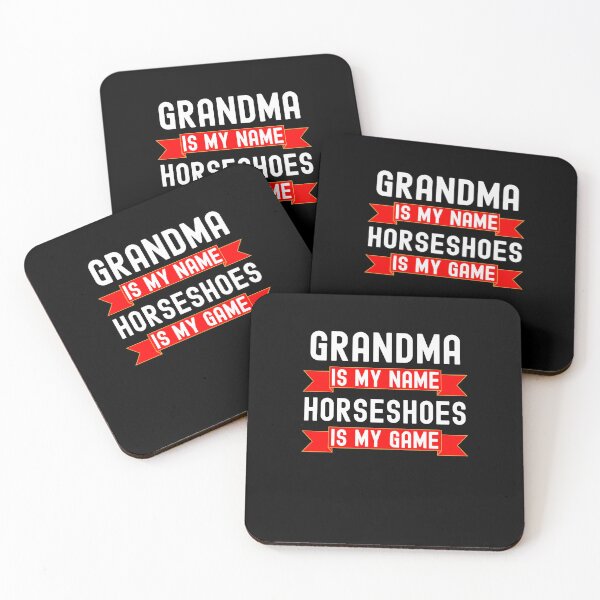 Item preview, Grandma is my name Horseshoes is my game Horseshoes joke designed and sold by snowry.