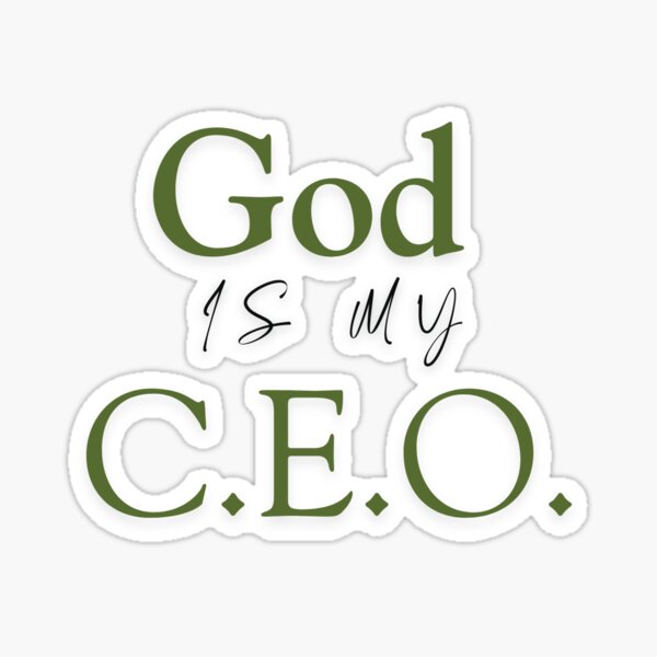 Item preview, God Is my CEO (Green) designed and sold by DesignsbyNeena.