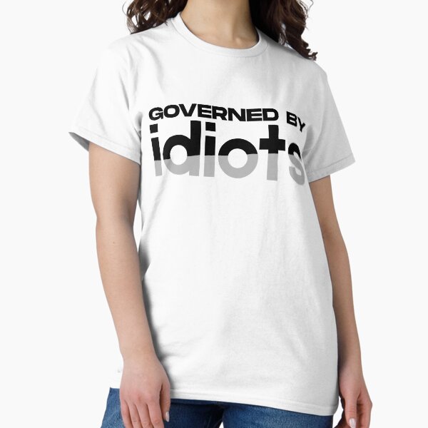 Vista previa del artículo con la obra «Gobernado por idiotas», diseñado y vendido por JanuaryLady.