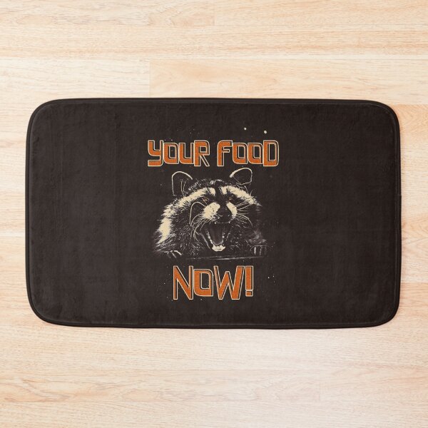 Item preview, Your Food Now! Funny Raccoon Meme designed and sold by DragonScar.
