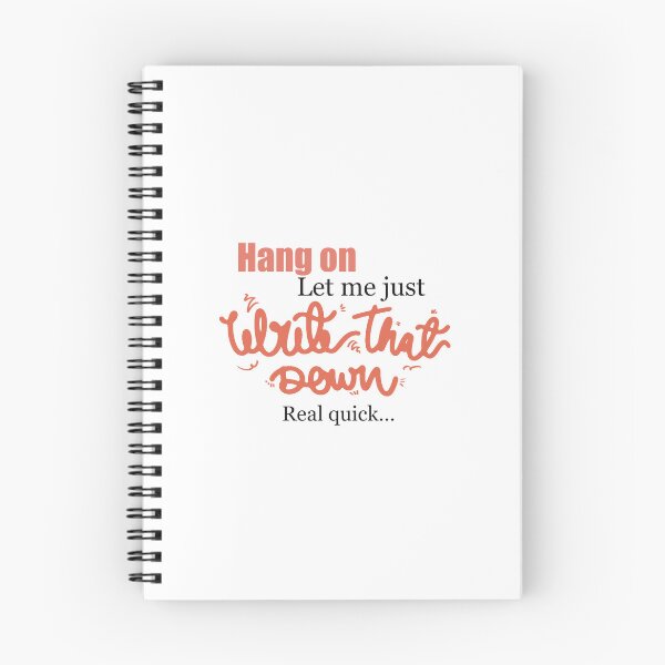 Item preview, Witty note taker quote designed and sold by PeakDesignByMeg.