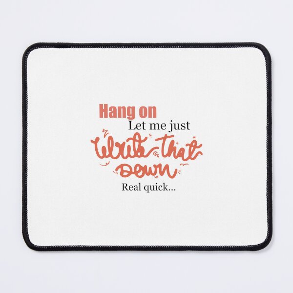 Item preview, Witty note taker quote designed and sold by PeakDesignByMeg.