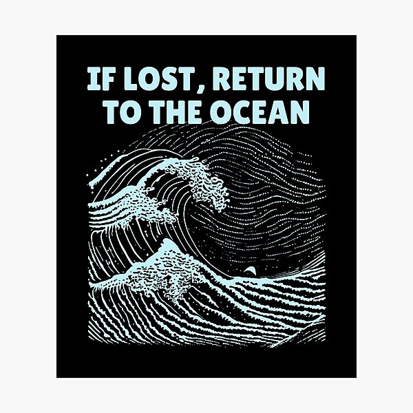 Item preview, If Lost, Return to the Ocean - Aqua designed and sold by SurfingLocales.
