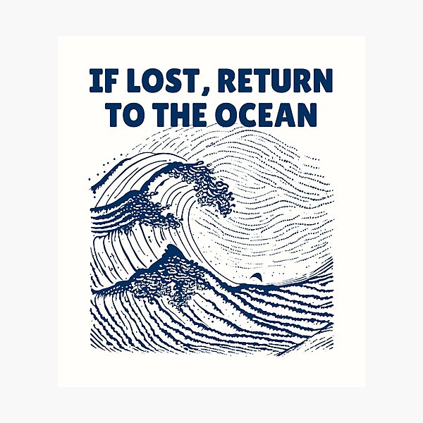 Item preview, If Lost, Return to the Ocean - Navy designed and sold by SurfingLocales.