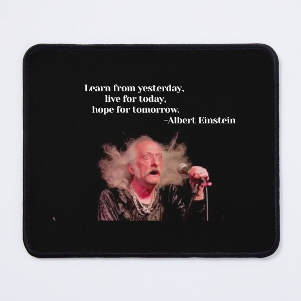 Item preview, Learn from yesterday, live for today, hope for tomorrow. -Albert Einstein designed and sold by KatelynMitalski.
