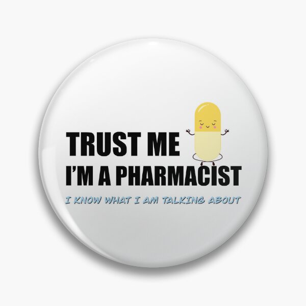 Item preview, Trust Me, I’m a Pharmacist – Funny Pharmacist Gift ideas | Rx-Themed Design designed and sold by LiLohaveaplan.