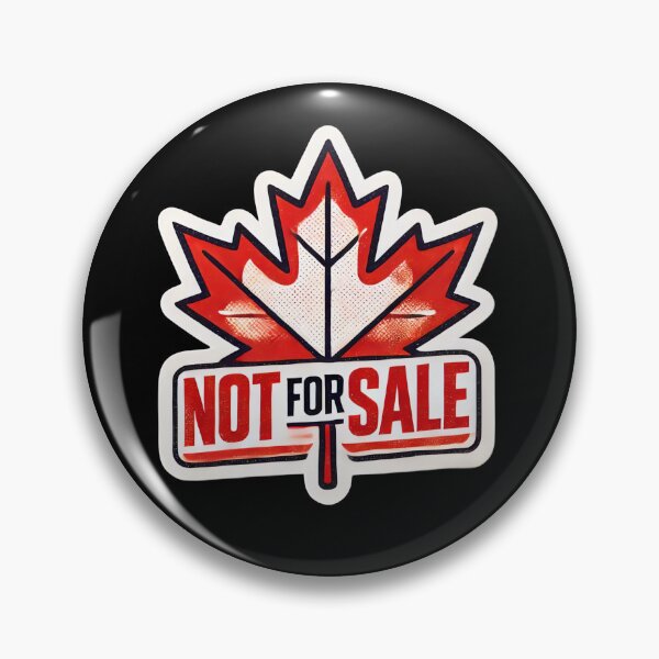 Item preview, Canada: Not For Sale! designed and sold by PinUpPizzazz.
