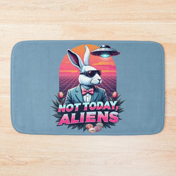 Item preview, "Not Today Aliens!": Funny Happy Easter Bunny/UFO Encounter designed and sold by RetroTraveller.