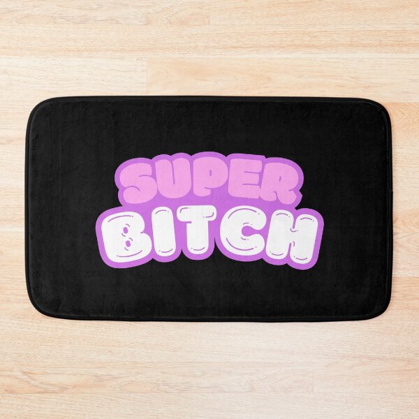 Item preview, Super Bitch designed and sold by tshirts.click.
