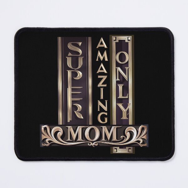 Item preview, Mother Super Amazing Best Mom designed and sold by Design_Your_Day.