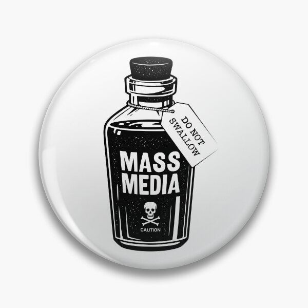 Item preview, Do Not Swallow Mass Media designed and sold by Eat the Rich.