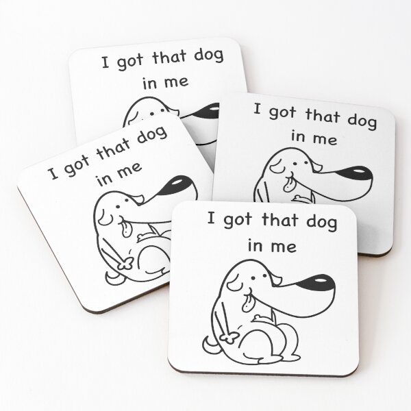 Item preview, Got that Dog designed and sold by PanPolar.
