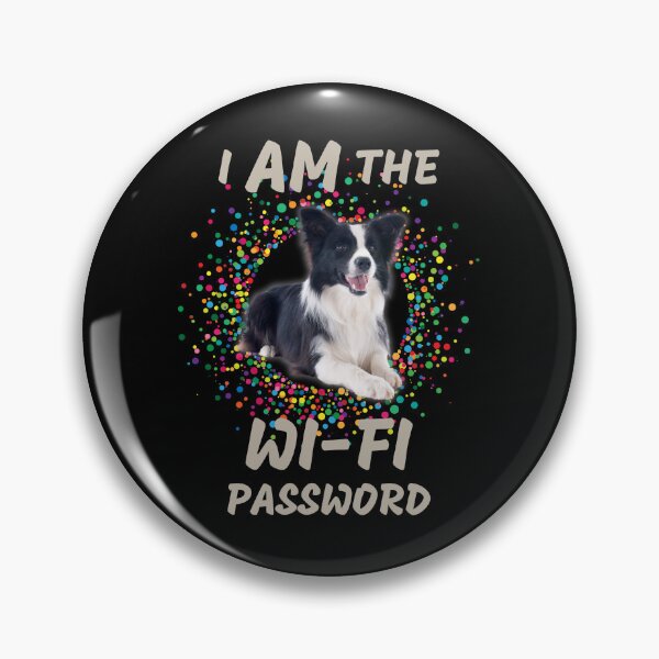 Item preview, Border Collie, Wi-Fi Password designed and sold by Trixie-Hustle.