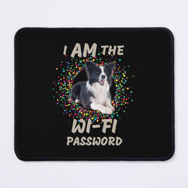 Item preview, Border Collie, Wi-Fi Password designed and sold by Trixie-Hustle.