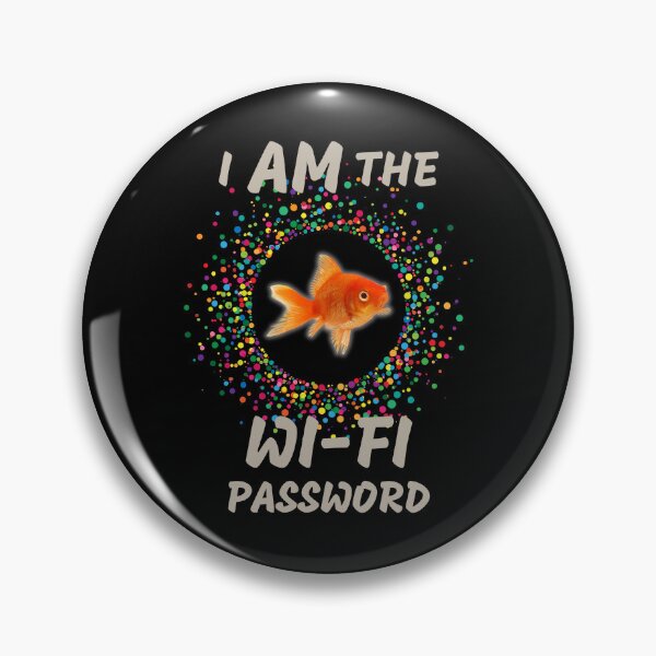 Item preview, Goldfish Wi-Fi Password designed and sold by Trixie-Hustle.