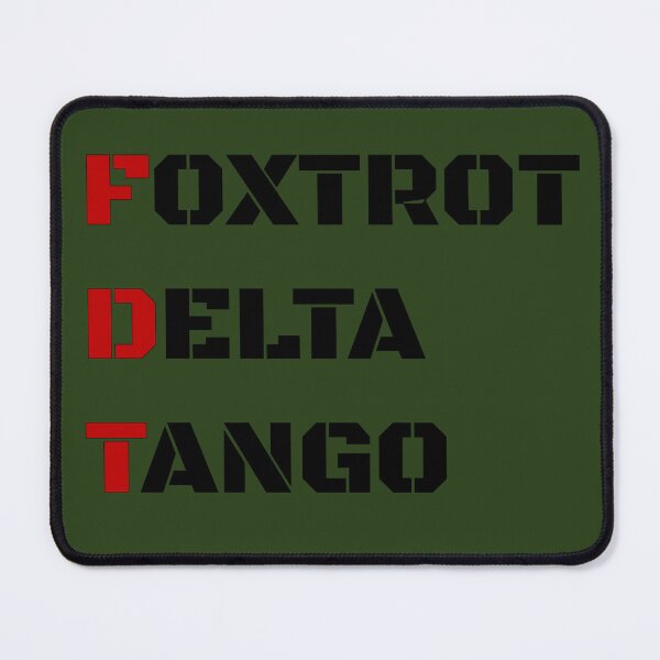 Item preview, Foxtrot Delta Tango designed and sold by MBuckenmeyer.