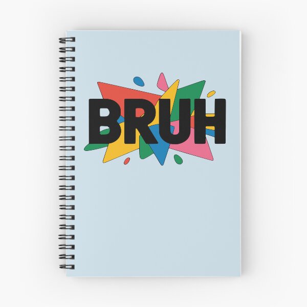 Item preview, Bruh designed and sold by NosandEdgy.
