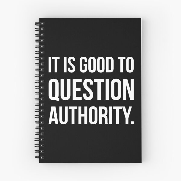 Item preview, It is good to question authority  designed and sold by Rachel the Artist .