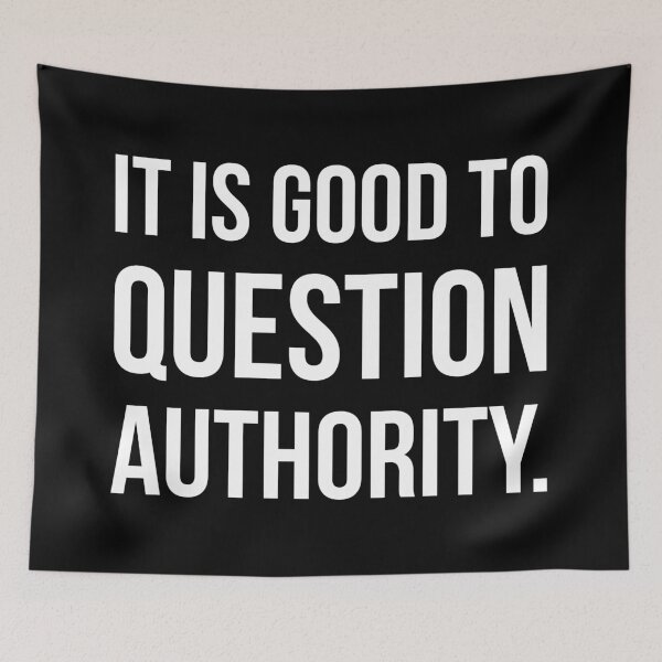 Item preview, It is good to question authority  designed and sold by Rachel the Artist .