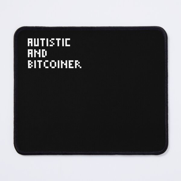 Item preview, Autistic and Bitcoiner designed and sold by CyberRex.