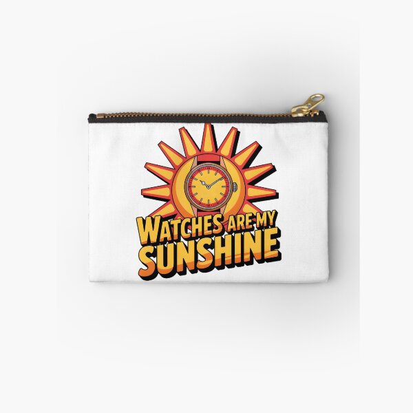 Item preview, Watches are my Sunshine designed and sold by WatchesAndMore.