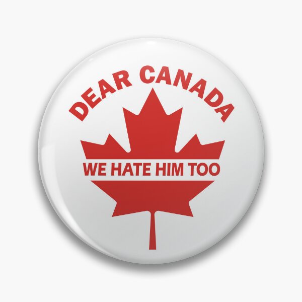 Aperçu de l'œuvre Cher Canada : Nous le détestons aussi (Désolé pour notre président) | La blague ratée de Trump sur le 51e État | Satire anti-annexion | Mème drôle sur le Canada et les États-Unis créée et vendue par Prints-N-Tees.