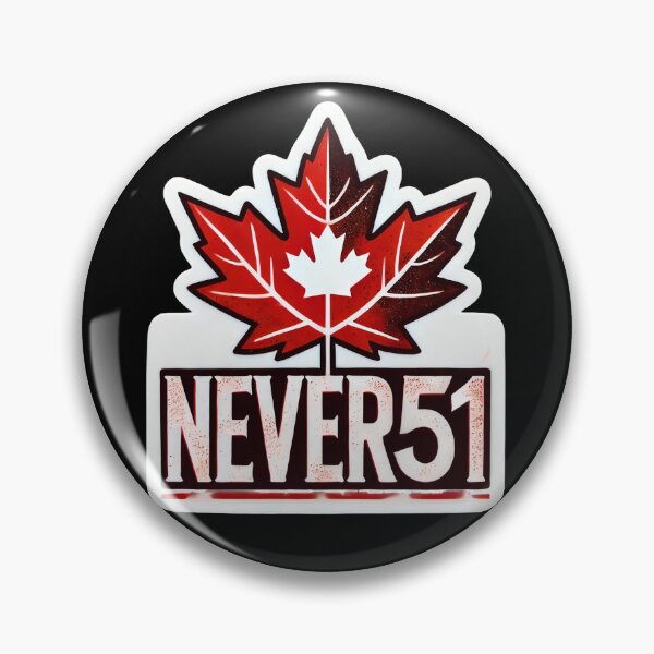 Item preview, Canada: Never 51! designed and sold by PinUpPizzazz.