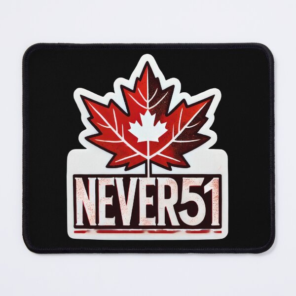 Item preview, Canada: Never 51! designed and sold by PinUpPizzazz.