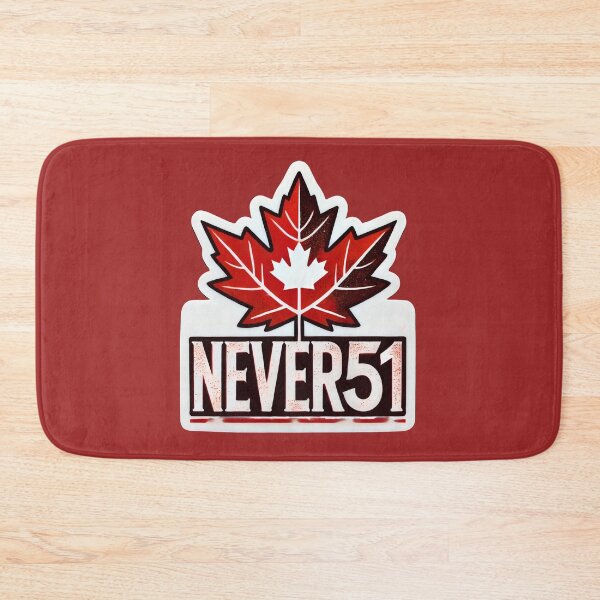 Item preview, Canada: Never 51! designed and sold by PinUpPizzazz.