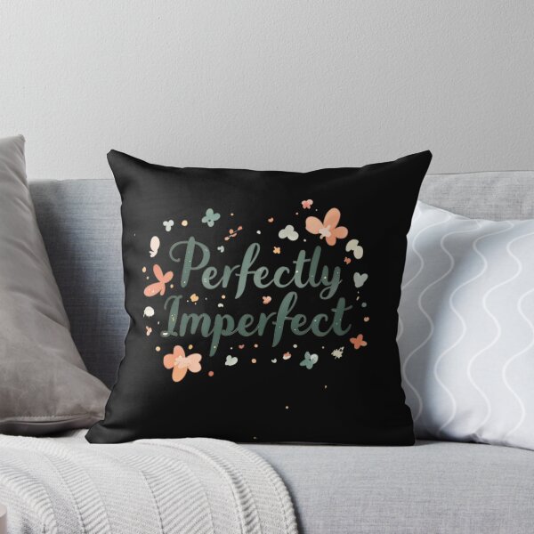 Item preview, Perfectly Imperfect Aesthetic Motivational  designed and sold by Thread-Verse.