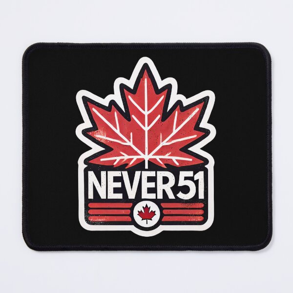 Item preview, Canada: Never 51! designed and sold by PinUpPizzazz.