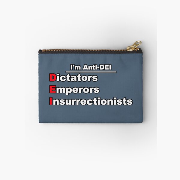 Item preview, I'm Anti-DEI: Dictators, Emperors, Insurrectionists designed and sold by KrudeKraft.