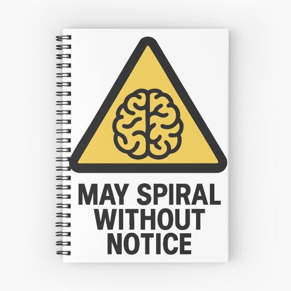 Item preview, May Spiral Without Notice designed and sold by KuahCampo.