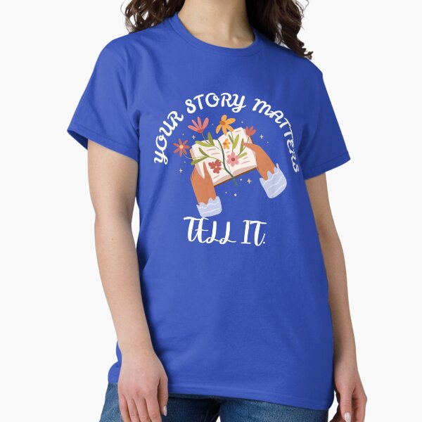 Item preview, Your Story Matters – Inspirational Writing & Storytelling Merch designed and sold by Favbookshelf by Manik.