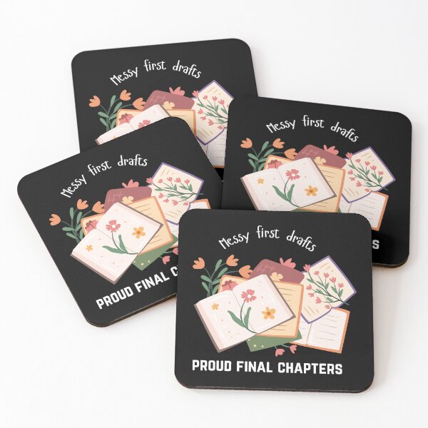 Item preview, Messy First Drafts, Proud Final Chapters – Writing Motivation Merch designed and sold by Favbookshelf by Manik.